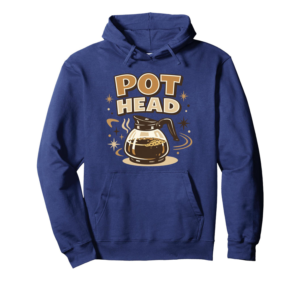 Pot Head Coffee Caffeine Lover Hoodie - Fun Novelty Design for Adults - T-Shirt, Sweatshirt, Hoodie