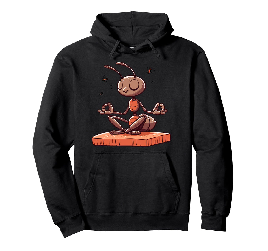 Meditation Ant Insect Yoga Pose Hoodie - Aesthetic Graphic for Adults - T-Shirt, Sweatshirt, Hoodie