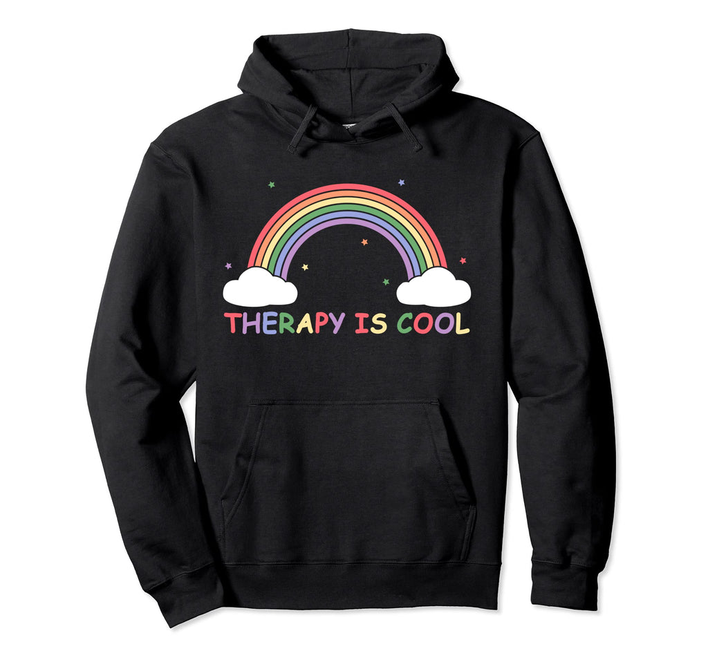 Therapy Is Self Care Mental Health Hoodie - Streetwear Style Unisex - T-Shirt, Sweatshirt, Hoodie