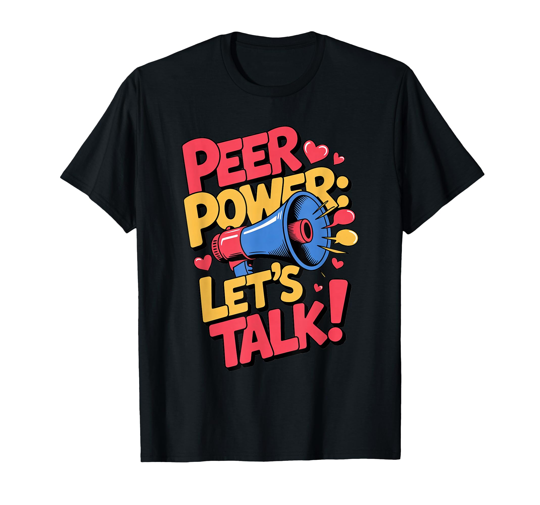 Peer Power Mental Health Advocate T-Shirt - Streetwear Style Unisex - T-Shirt, Sweatshirt, Hoodie