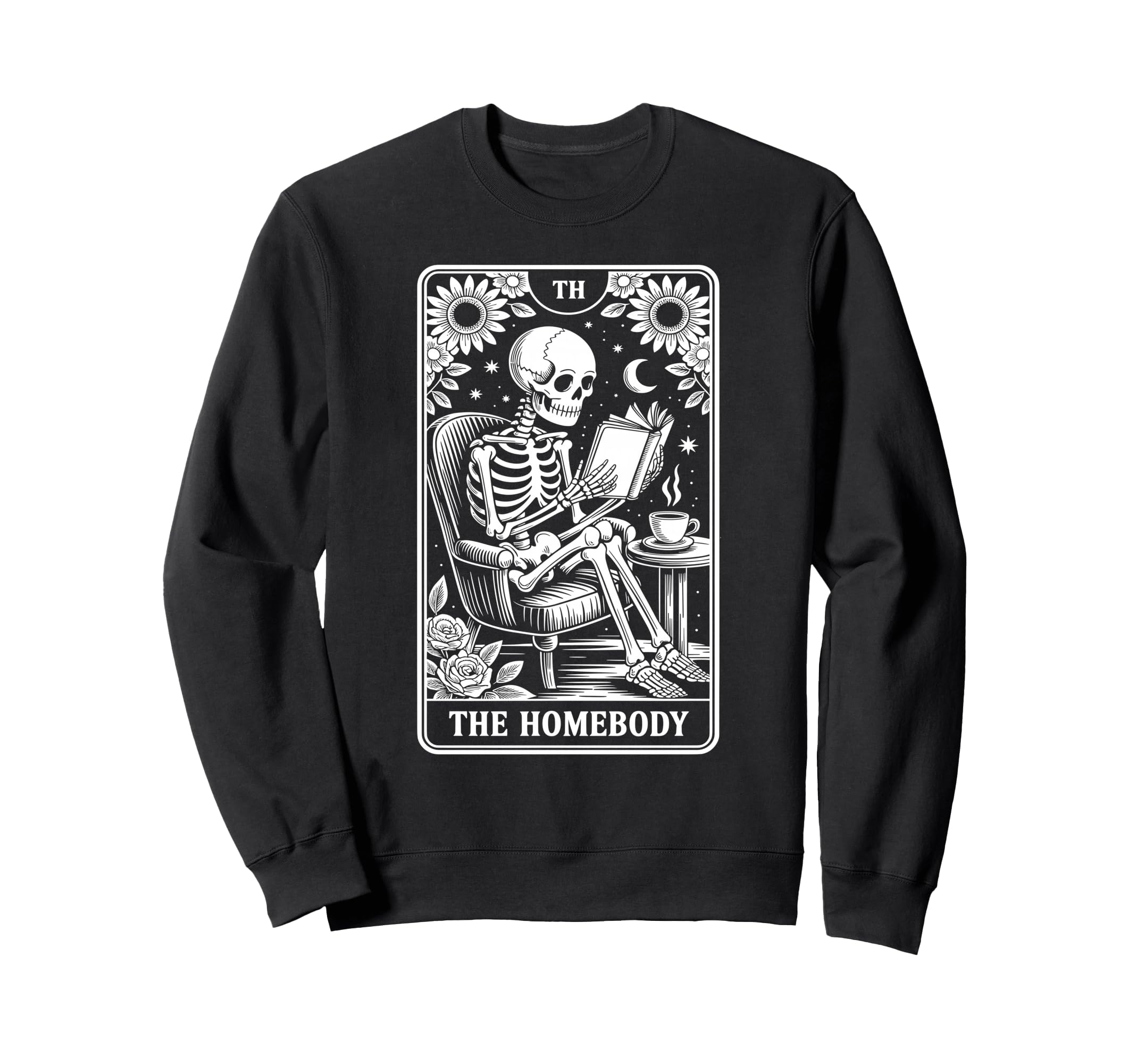 Homebody Tarot Indoorsy Antisocial Sweatshirt - Trendy Graphic Men Women - T-Shirt, Sweatshirt, Hoodie