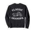 Grandpa Motorcycle Sweatshirt - Graphic Print Men Women - T-Shirt, Sweatshirt, Hoodie