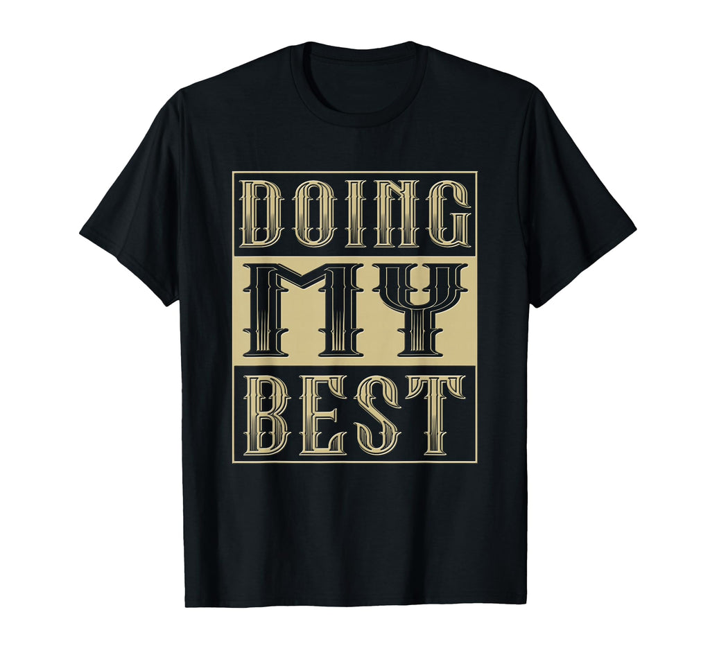 Doing My Best Self Care T-Shirt - Aesthetic Graphic for Adults - T-Shirt, Sweatshirt, Hoodie