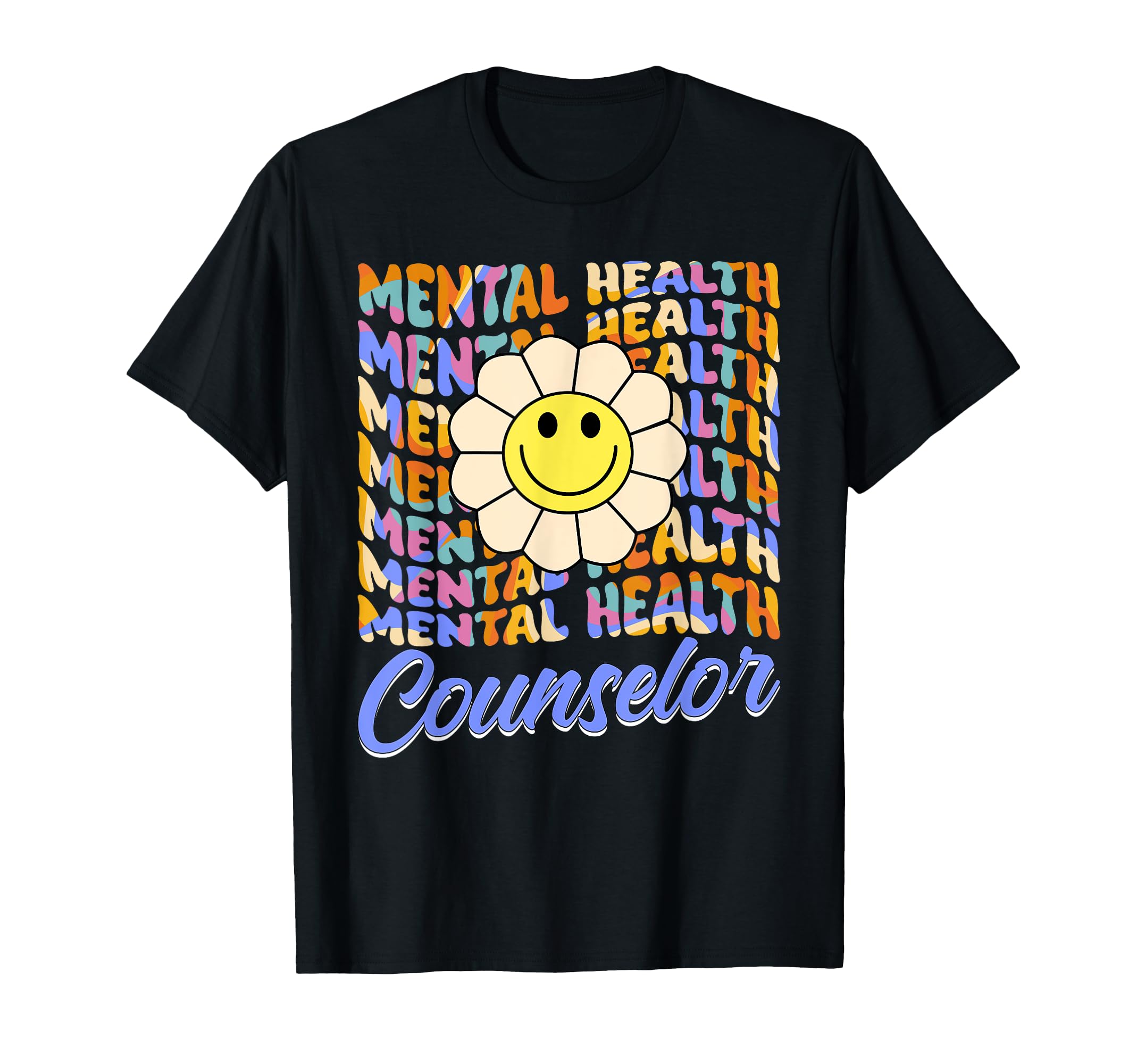 Sunflower Mental Health Counselor T-Shirt - Fun Novelty Design Unisex - T-Shirt, Sweatshirt, Hoodie