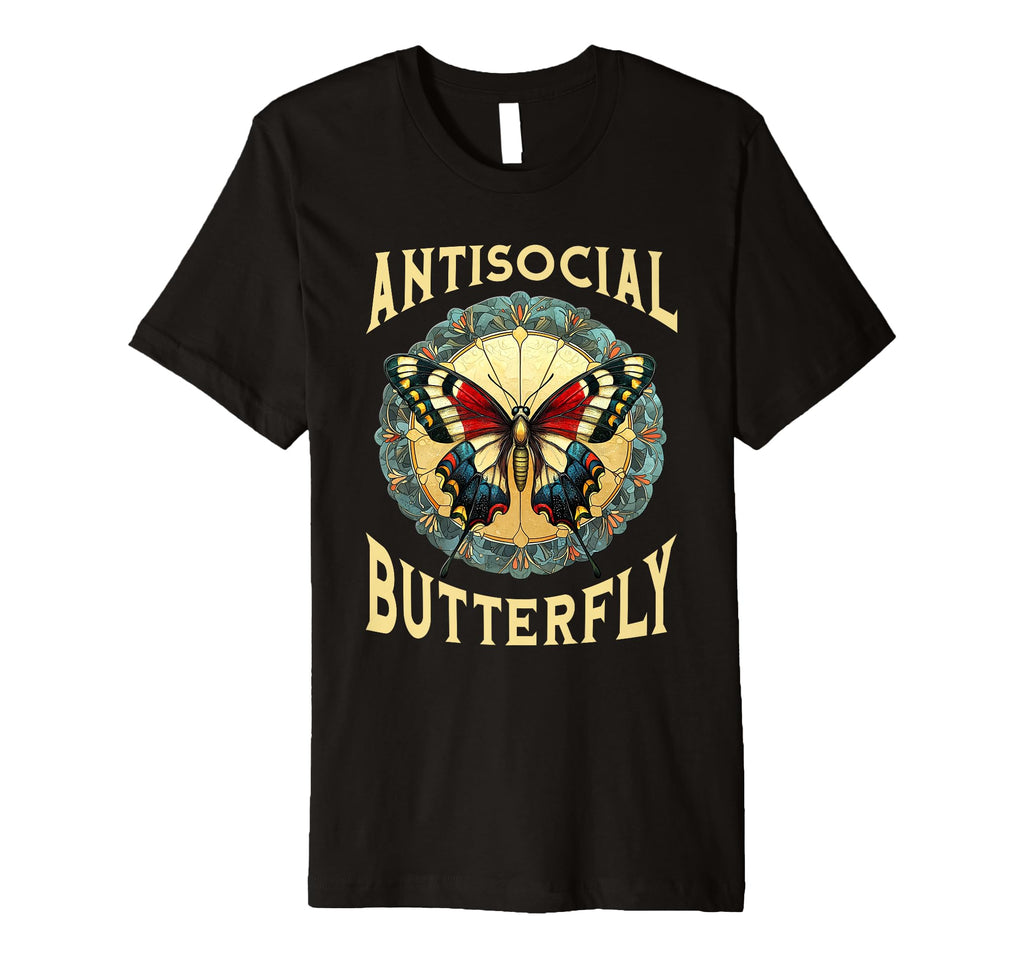 Antisocial Butterfly T-Shirt - Fun Novelty Design for Adults - T-Shirt, Sweatshirt, Hoodie