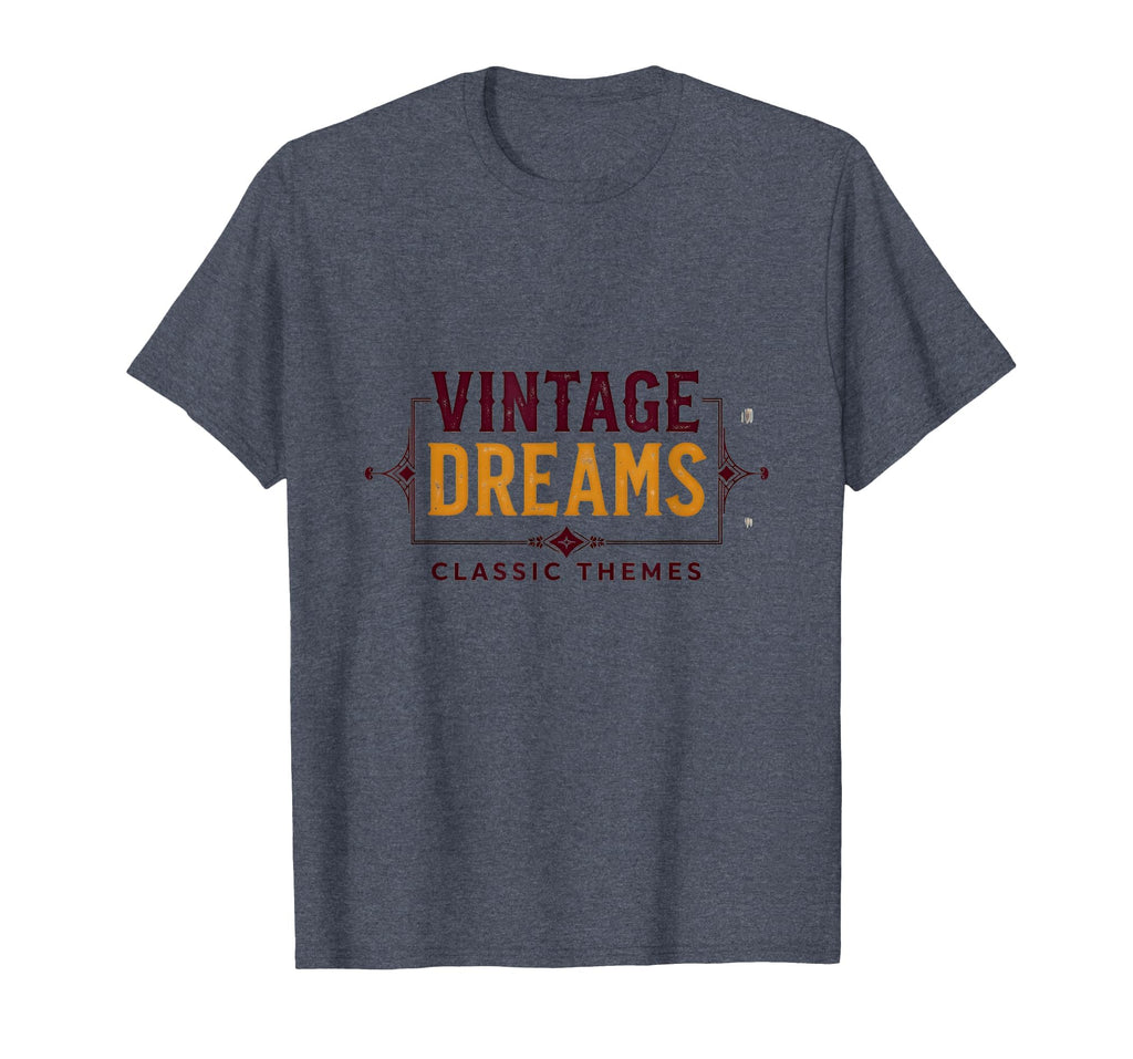 Dreams Themes T-Shirt - Minimalist Print Men Women - T-Shirt, Sweatshirt, Hoodie