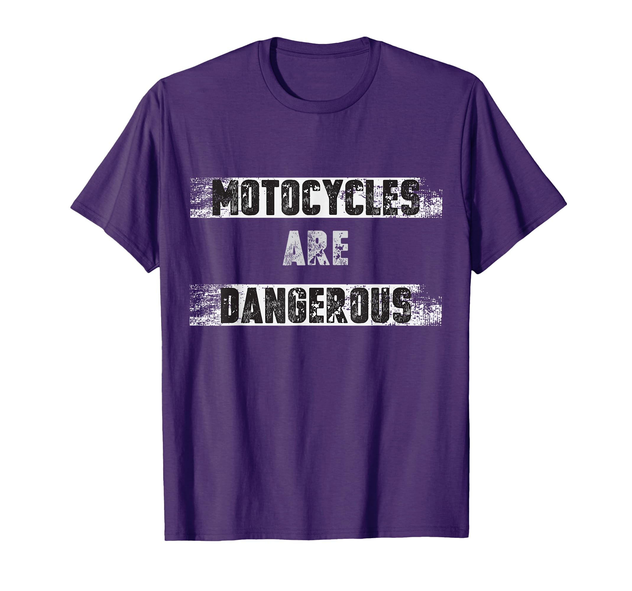 Funny Distressed Motorcycles Are T-Shirt - Custom Art Print Men Women - T-Shirt, Sweatshirt, Hoodie