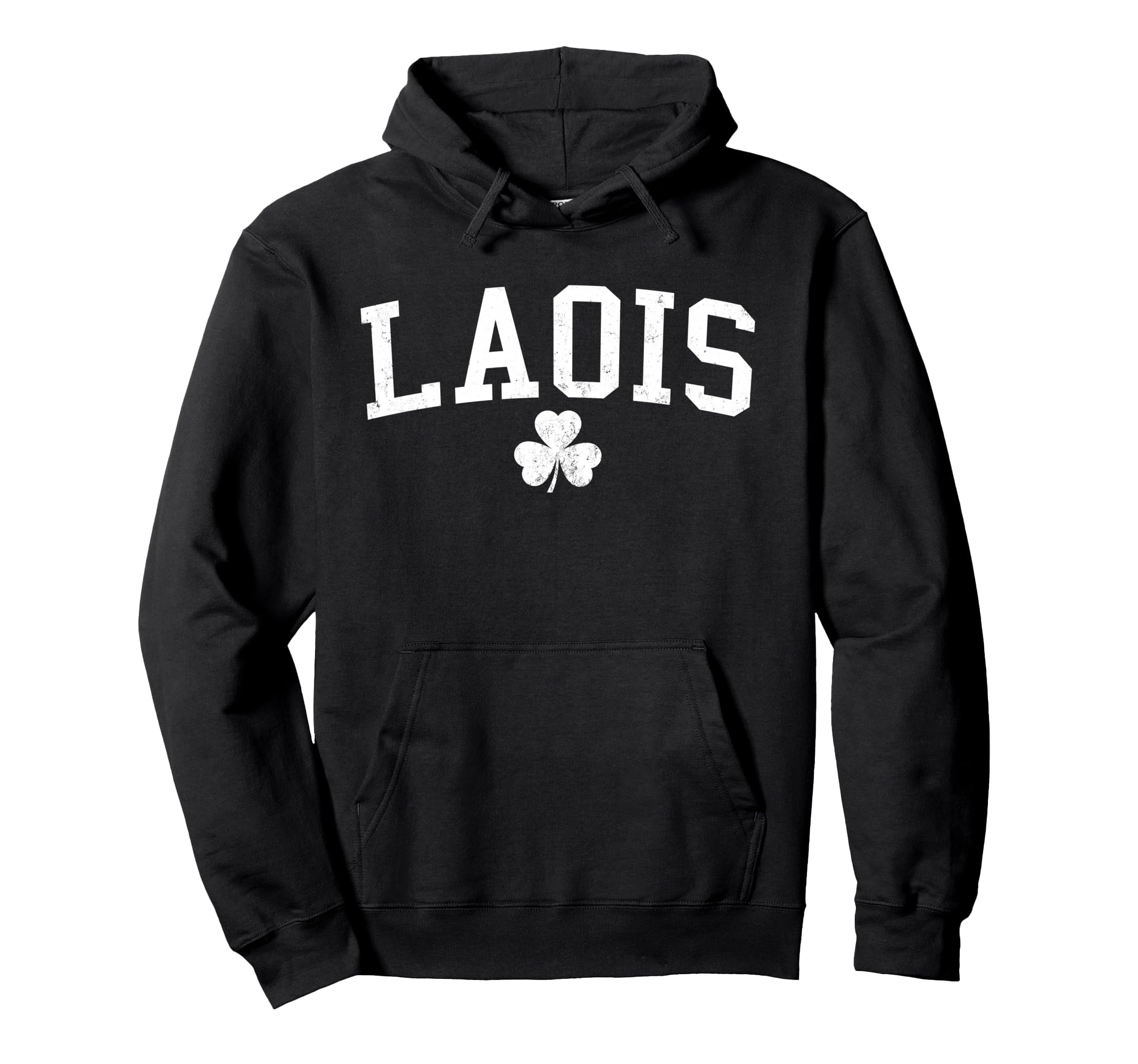 Laois Ireland St Patricks Day Distressed Hoodie - Graphic Print for Adults - T-Shirt, Sweatshirt, Hoodie