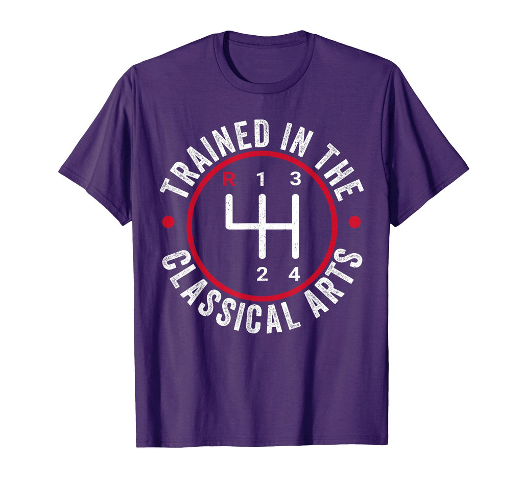 Trained Classical Arts 4 Speed T-Shirt - Casual Everyday Wear Men Women - T-Shirt, Sweatshirt, Hoodie