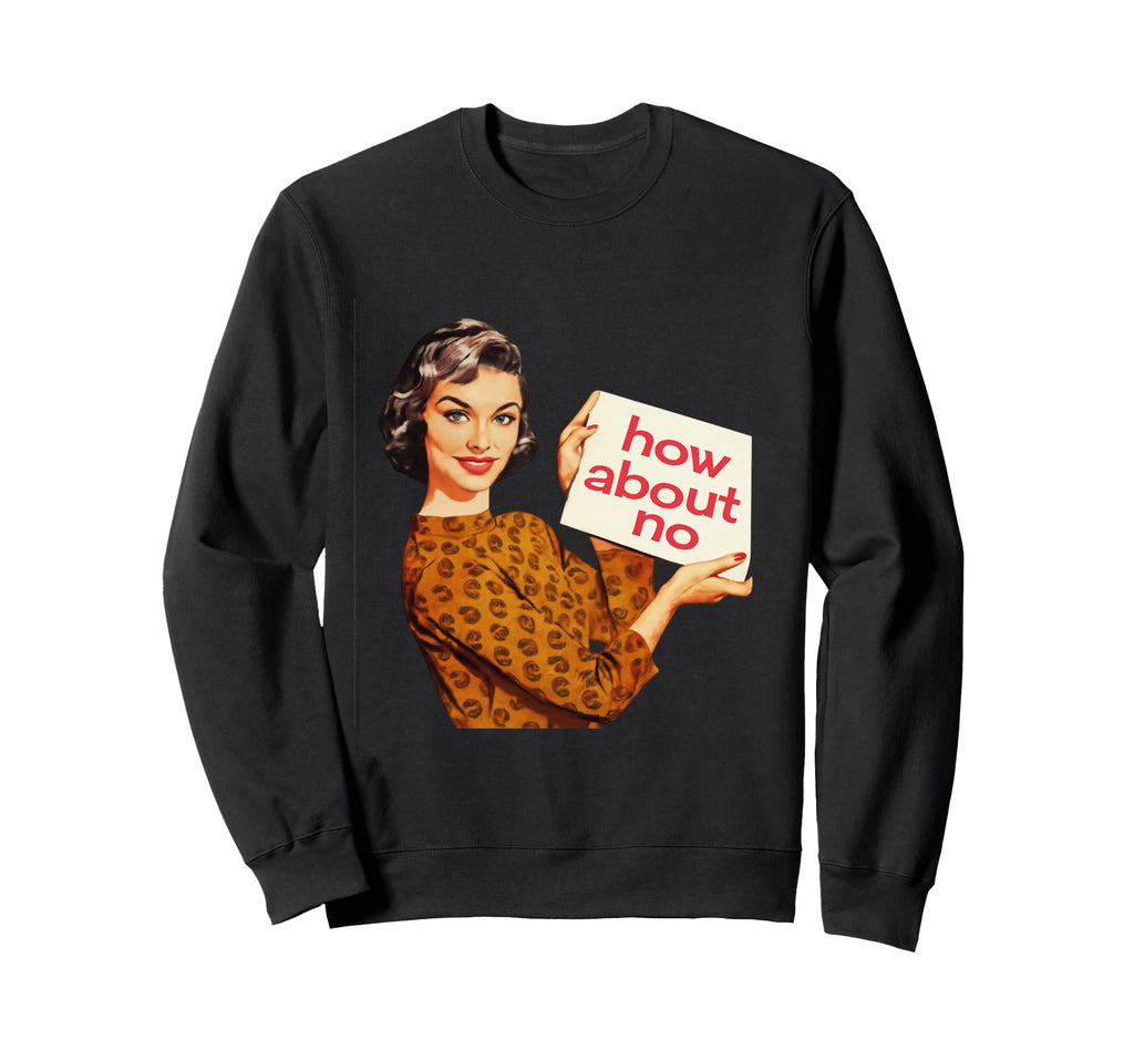 Funny Illustration Sweatshirt - Fun Novelty Design Men Women - T-Shirt, Sweatshirt, Hoodie