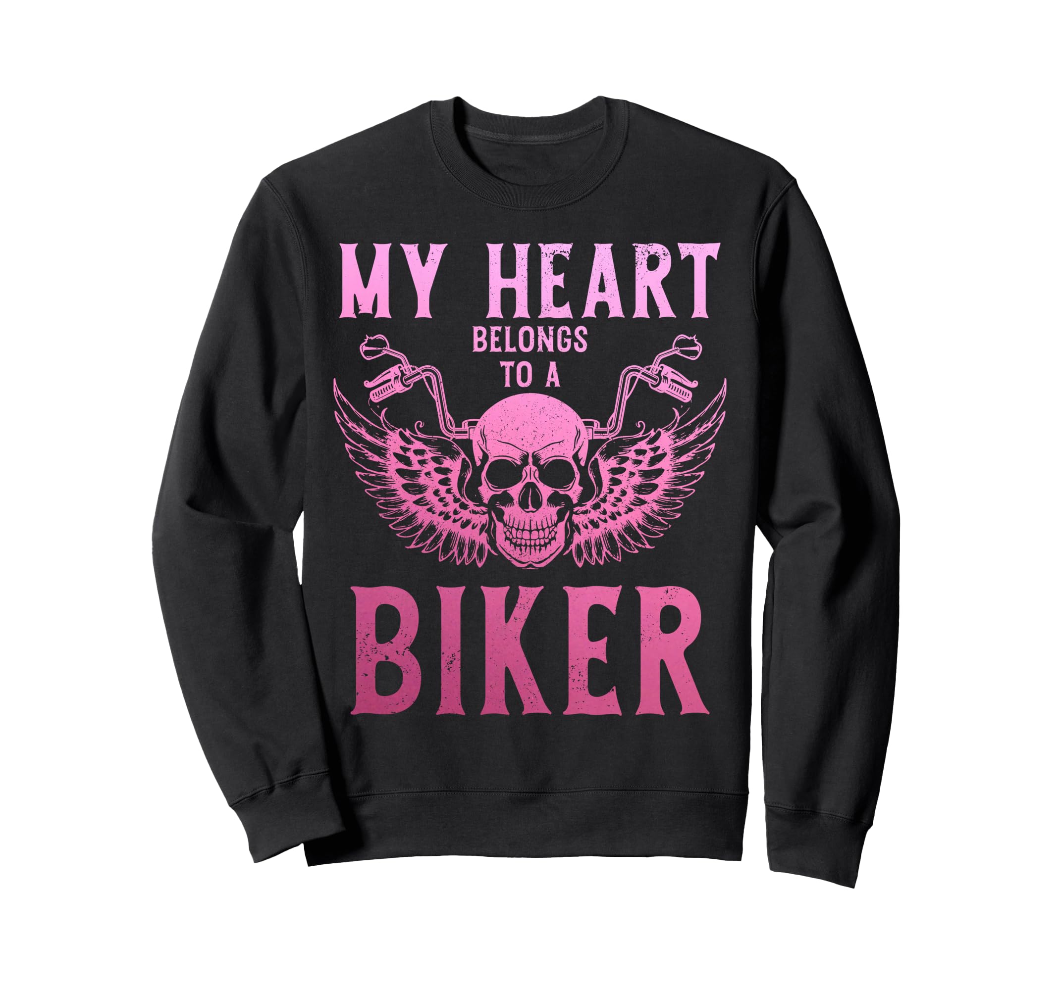 Biker My Heart Belongs To Biker Sweatshirt - Novelty Apparel for Adults - T-Shirt, Sweatshirt, Hoodie