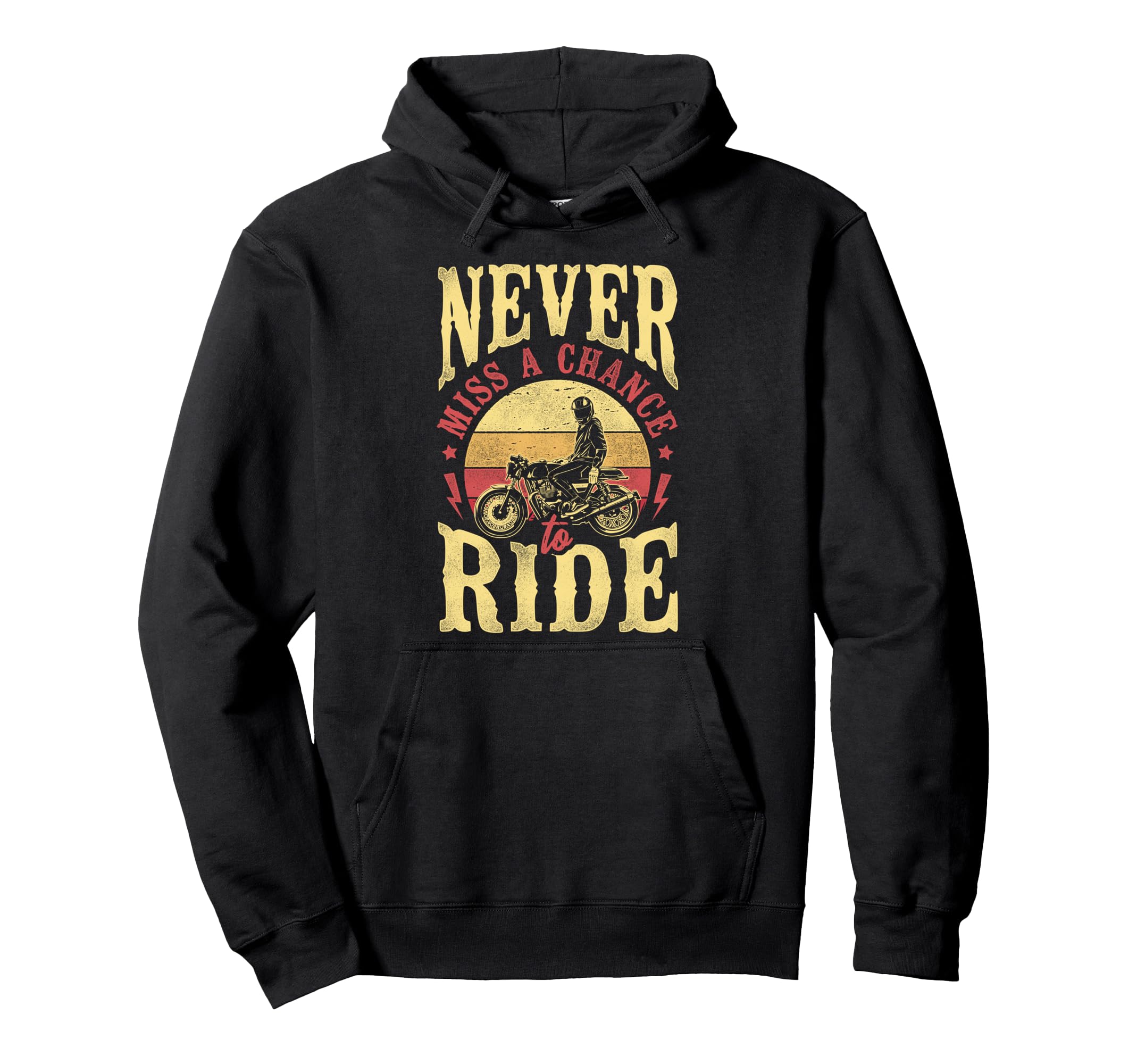 Motorcycle Biker Never Miss Hoodie - Casual Everyday Wear for Adults - T-Shirt, Sweatshirt, Hoodie
