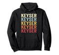 Keyser West Virginia Keyser Wv Text Hoodie - Aesthetic Graphic Unisex - T-Shirt, Sweatshirt, Hoodie