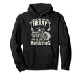 Some Theres Therapy Funny Motorcycle Hoodie - Minimalist Print Unisex - T-Shirt, Sweatshirt, Hoodie