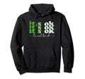 Its Okay To Not Be Okay Mental Health Hoodie - Aesthetic Graphic Men Women - T-Shirt, Sweatshirt, Hoodie