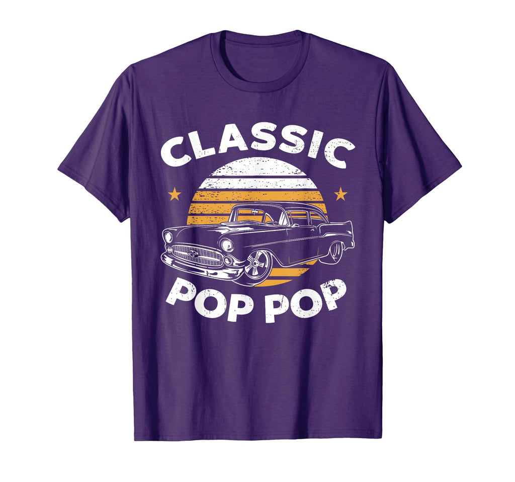 Pop Pop Funny Car Lover Enthusiast T-Shirt - Streetwear Style Unisex - T-Shirt, Sweatshirt, Hoodie