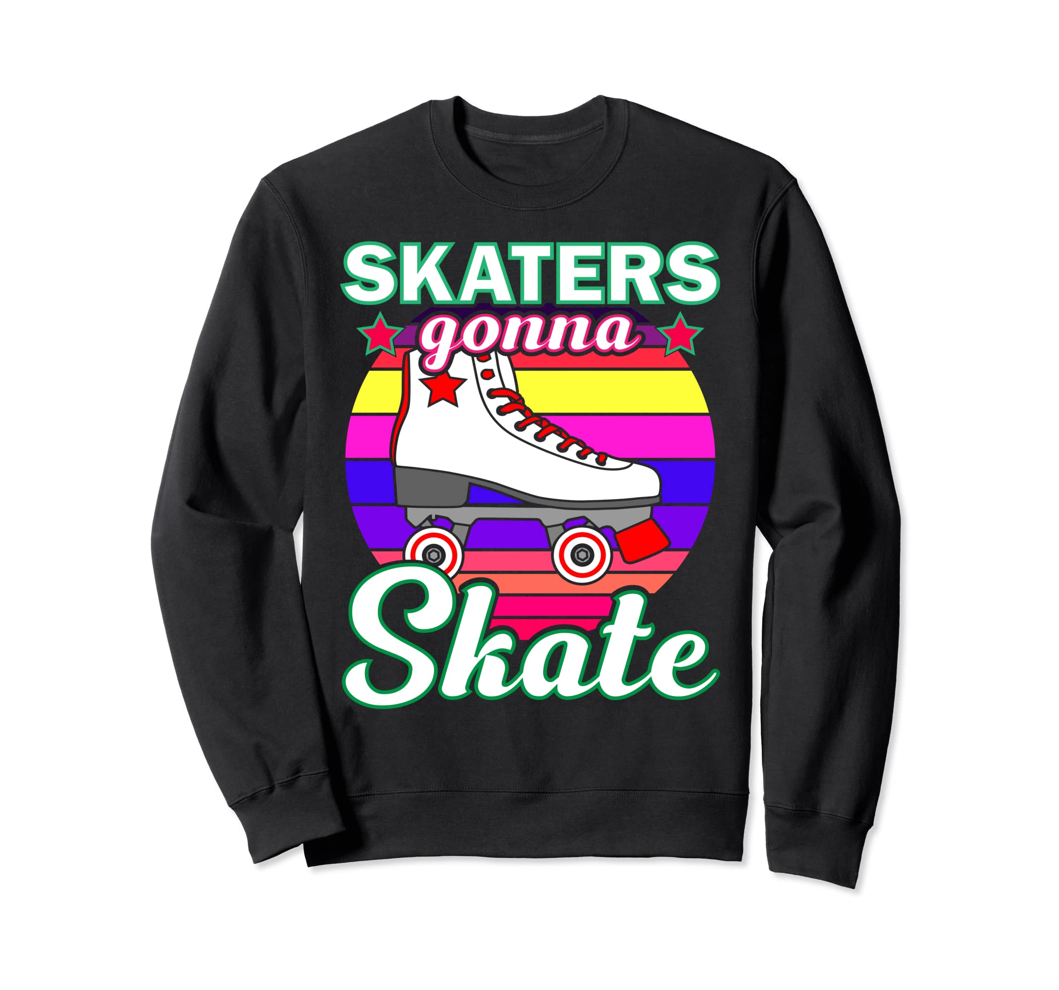 Roller Skating Roller Derby Sweatshirt - Casual Everyday Wear Men Women - T-Shirt, Sweatshirt, Hoodie