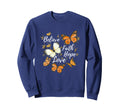 Believe Faith Hope Love Monarch Sweatshirt - Graphic Print for Adults - T-Shirt, Sweatshirt, Hoodie