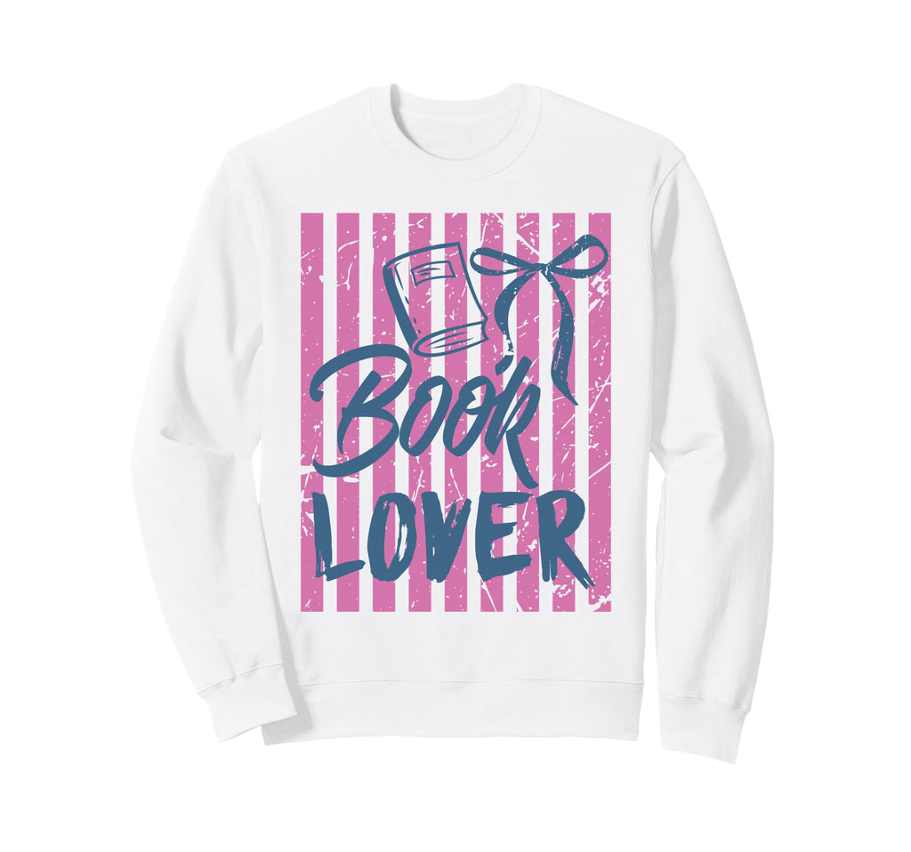 Book Lover Reading Fan Striped Sweatshirt - Fun Novelty Design Men Women - T-Shirt, Sweatshirt, Hoodie