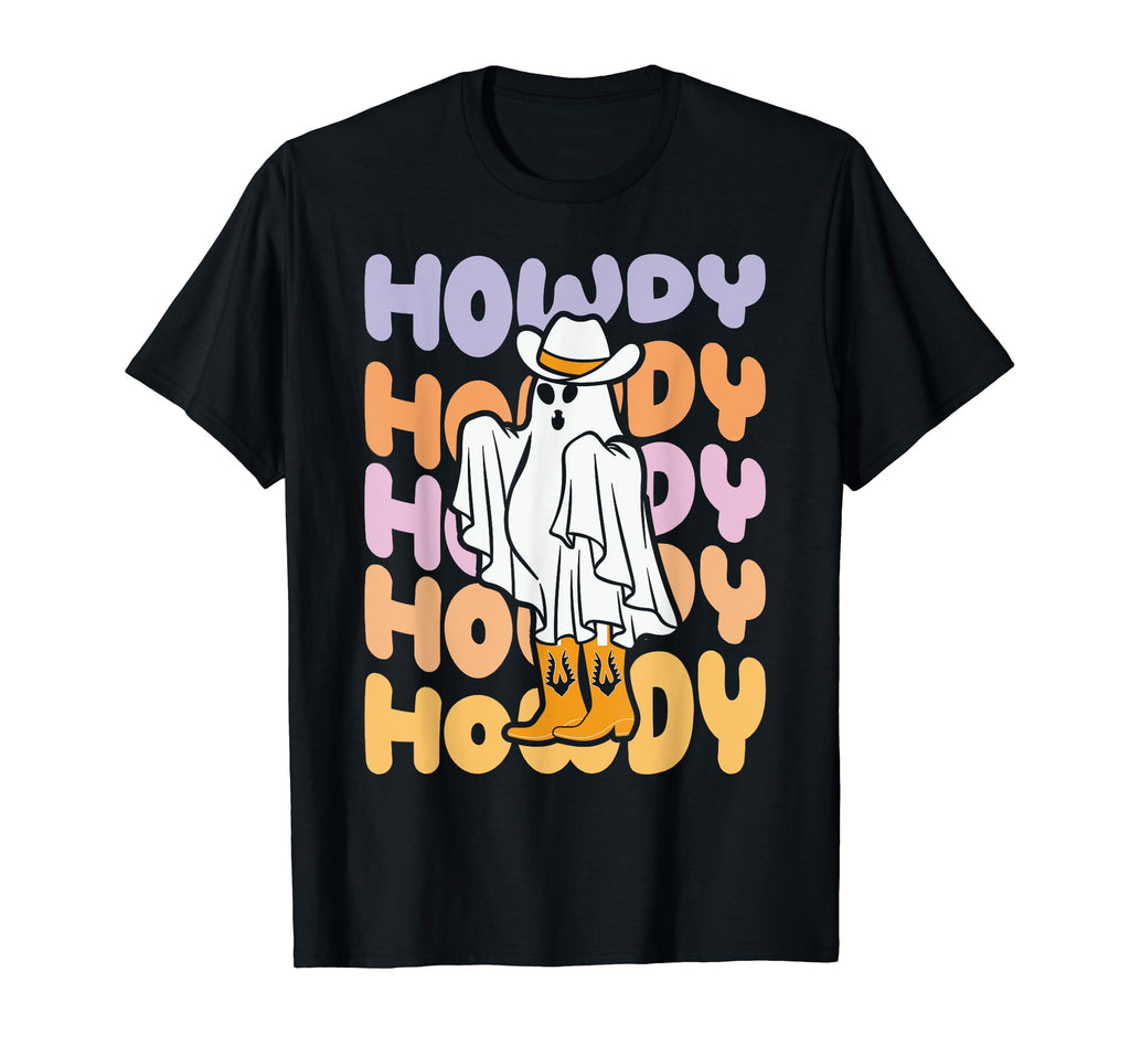 Howdy Western Halloween Ghost Cowboy T-Shirt - Fun Novelty Design Men Women - T-Shirt, Sweatshirt, Hoodie