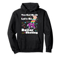 Roller Skating Skate 1970S Hoodie - Casual Everyday Wear for Adults - T-Shirt, Sweatshirt, Hoodie