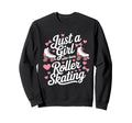 Just Who Loves Roller Skating 70S Sweatshirt - Streetwear Style Men Women - T-Shirt, Sweatshirt, Hoodie