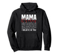 Mama Its Okay I Believe You Mental Hoodie - Minimalist Print for Adults - T-Shirt, Sweatshirt, Hoodie