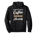 Coffee I Overcome Any Anxiety Awareness Hoodie - Graphic Print Unisex - T-Shirt, Sweatshirt, Hoodie