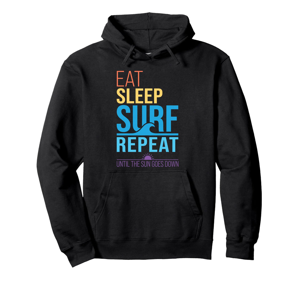 Eat Sleep Surf Repeat Sunset Colors Hoodie - Novelty Apparel Men Women - T-Shirt, Sweatshirt, Hoodie