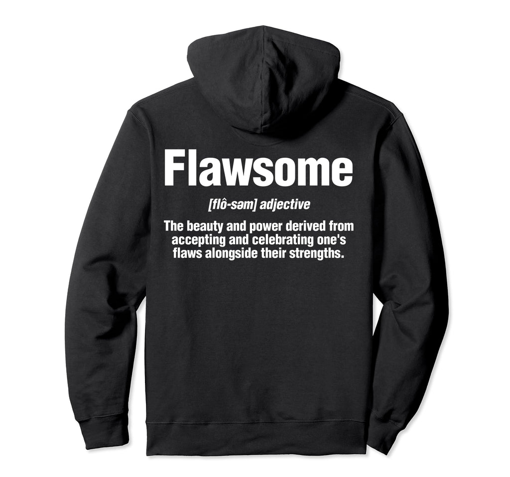 Self Care Awesome Flawsome Sweatshirt - Minimalist Print for Adults - T-Shirt, Sweatshirt, Hoodie
