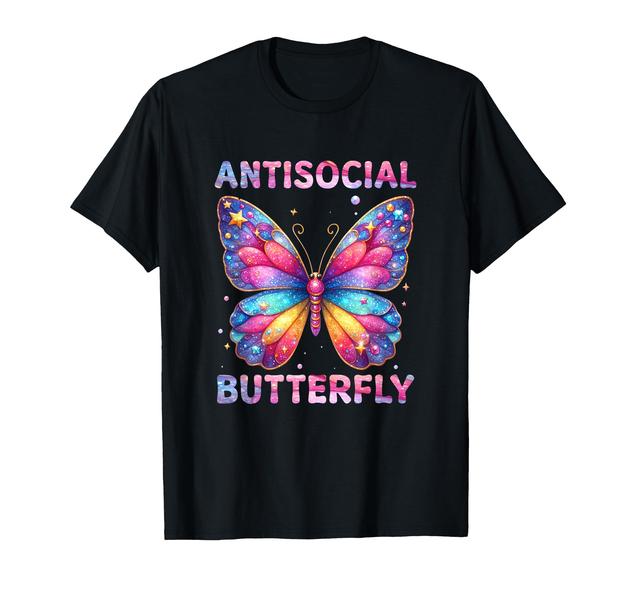 Anti Social Butterfly Social Introvert T-Shirt - Graphic Print Men Women - T-Shirt, Sweatshirt, Hoodie