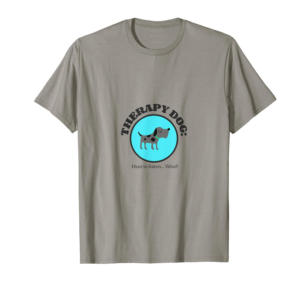 Therapy Dog Hear To Listen Woof Mental T-Shirt - Unique Graphic Unisex - T-Shirt, Sweatshirt, Hoodie