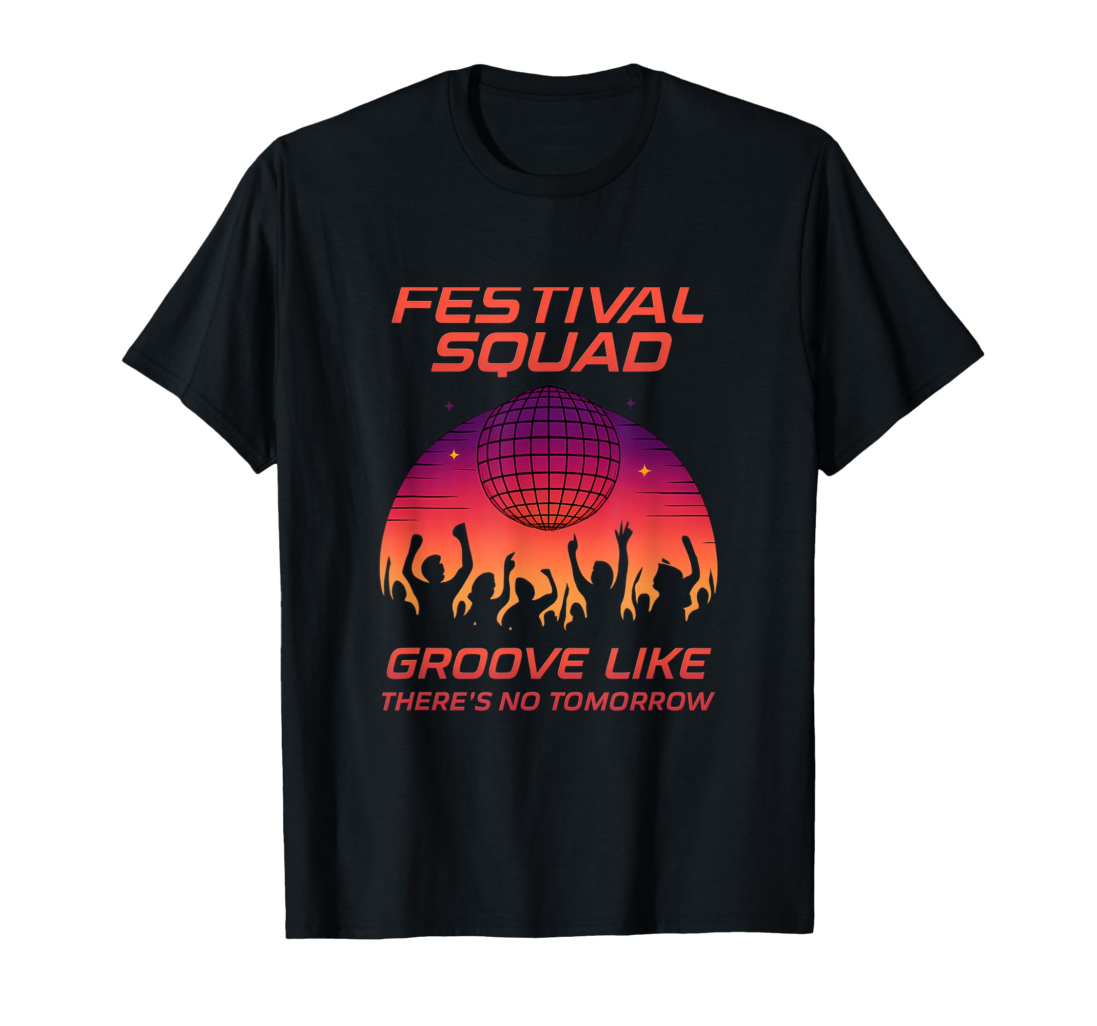Festival Squad Sunset Disco Ball Vibes T-Shirt - Graphic Print Unisex - T-Shirt, Sweatshirt, Hoodie