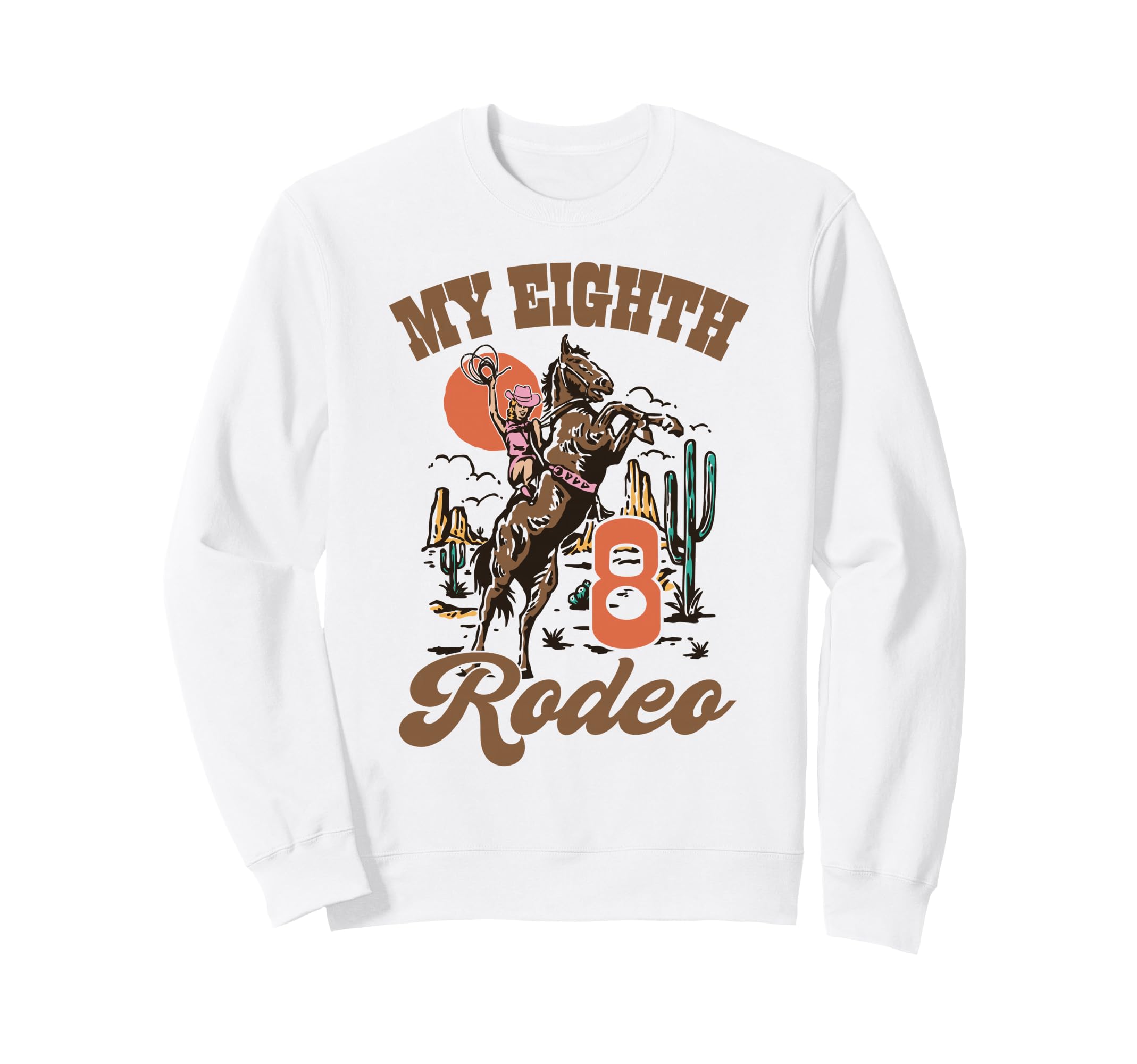 My Eight Rodeo Western 8Th Sweatshirt - Aesthetic Graphic Men Women - T-Shirt, Sweatshirt, Hoodie