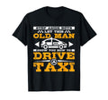 Let This Old Show You How To Drive T-Shirt - Streetwear Style for Adults - T-Shirt, Sweatshirt, Hoodie