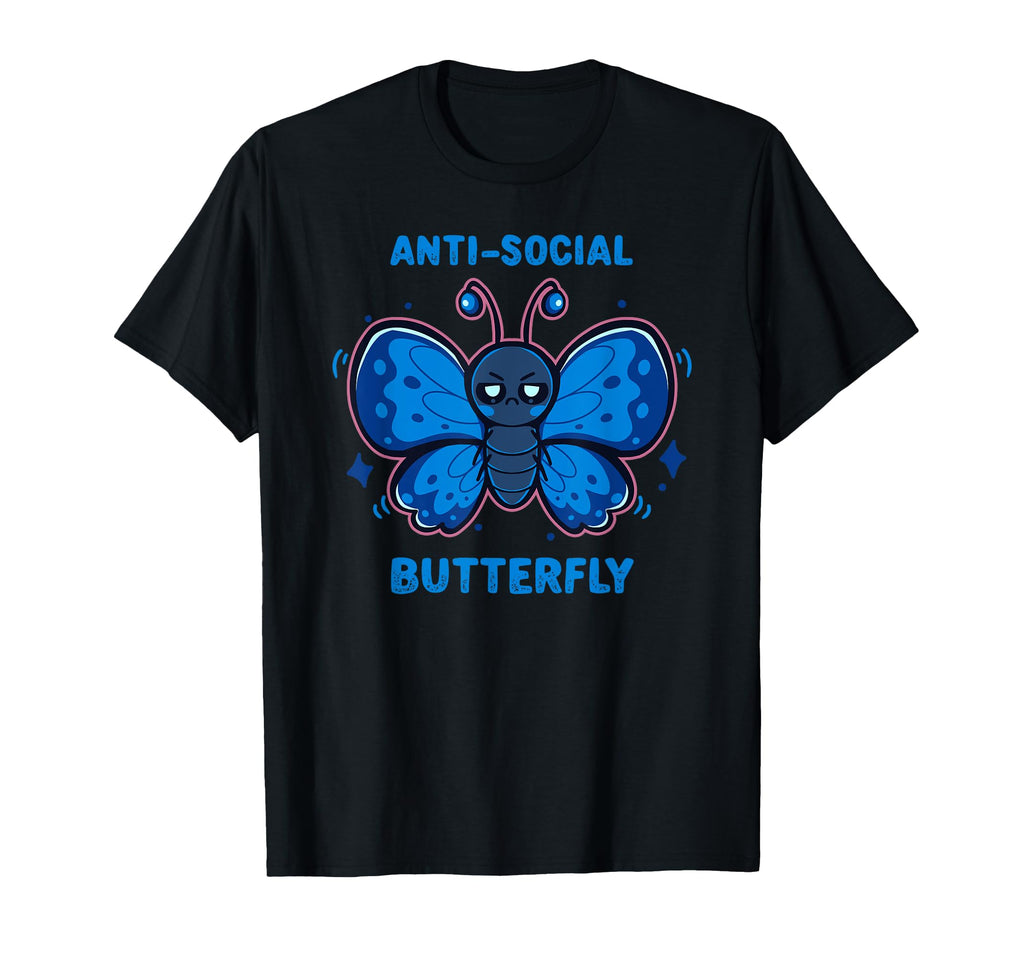 Anti Social Butterfly T-Shirt - Trendy Graphic for Adults - T-Shirt, Sweatshirt, Hoodie