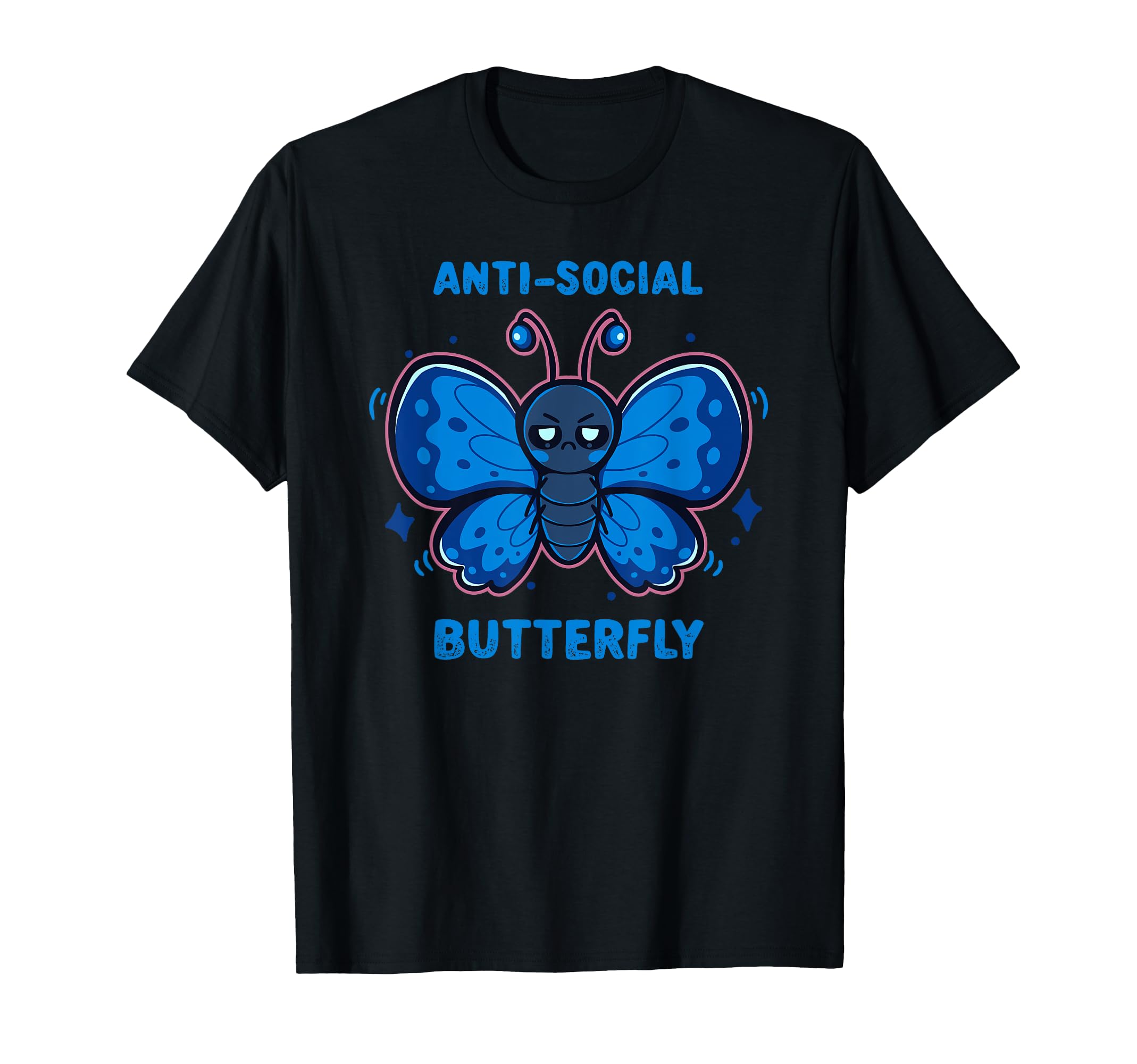 Anti Social Butterfly T-Shirt - Trendy Graphic for Adults - T-Shirt, Sweatshirt, Hoodie