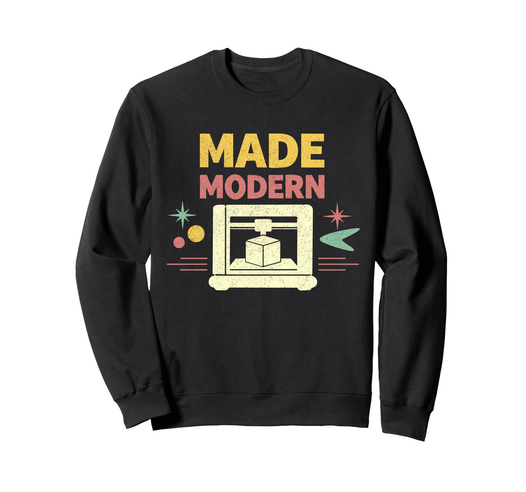 Made Modern Maker 3D Sweatshirt - Novelty Apparel for Adults - T-Shirt, Sweatshirt, Hoodie
