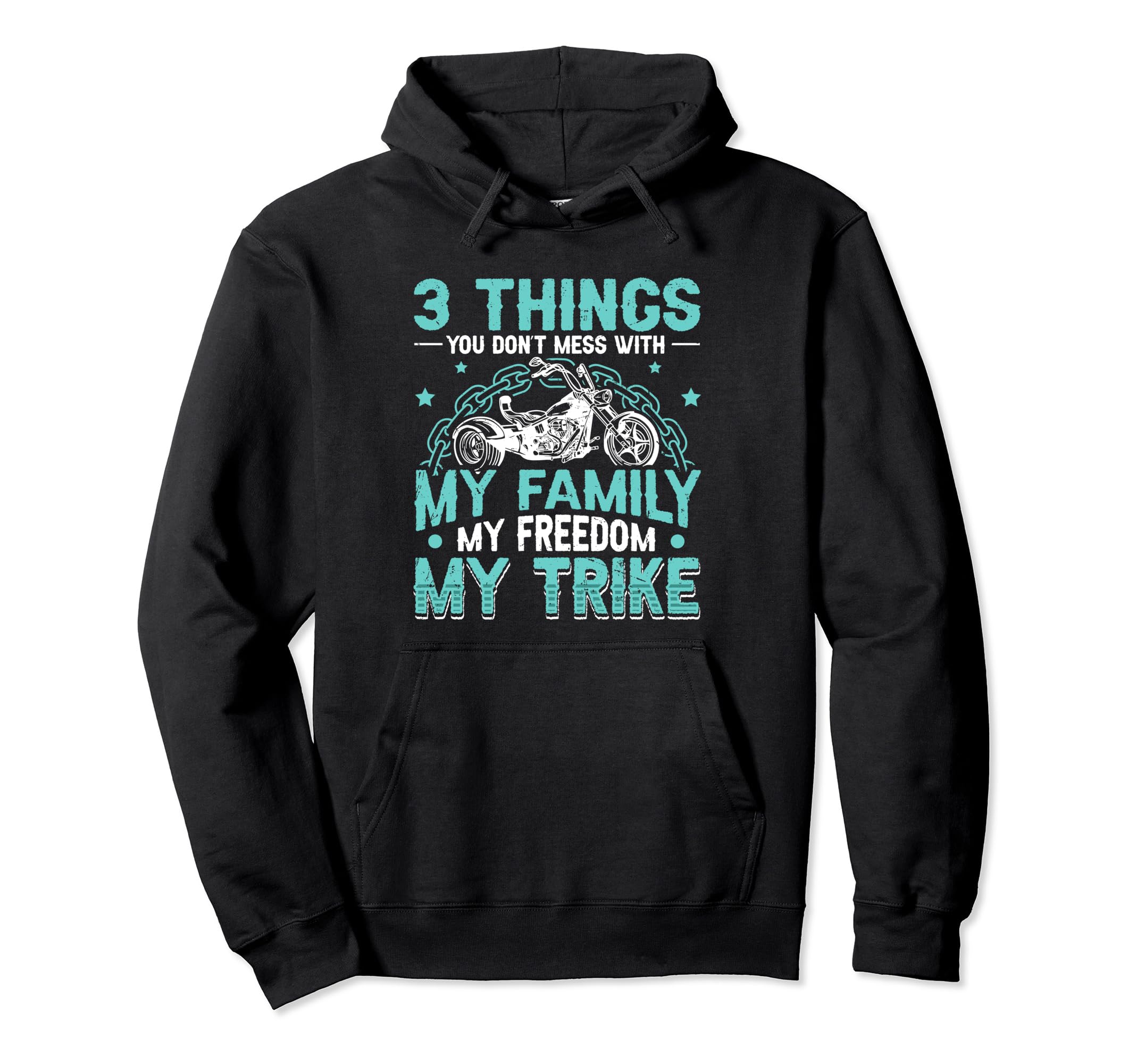My Family My Freedom My Trike Trike Hoodie - Casual Everyday Wear Men Women - T-Shirt, Sweatshirt, Hoodie