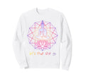 Funny Buddha Let That Shit Go Sweatshirt - Aesthetic Graphic Men Women - T-Shirt, Sweatshirt, Hoodie
