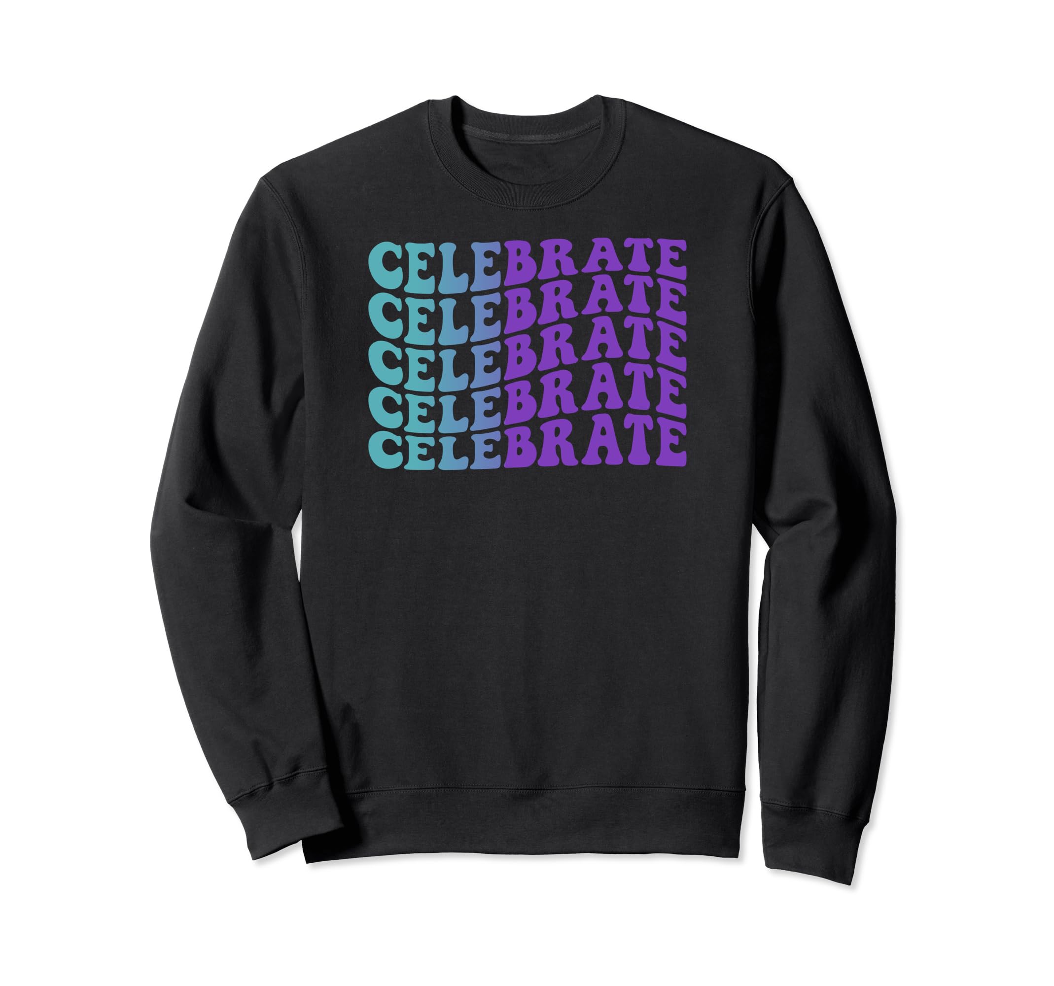 Celebrate Mental Health Awareness Sweatshirt - Unique Graphic for Adults - T-Shirt, Sweatshirt, Hoodie