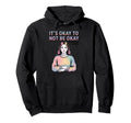 St Dymphna Okay To Not Be Okay Y2K Mental Hoodie - Streetwear Style Unisex - T-Shirt, Sweatshirt, Hoodie