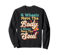 Roller Skating Skate 1970S 4 Wheels Move Sweatshirt - Trendy Graphic Unisex - T-Shirt, Sweatshirt, Hoodie
