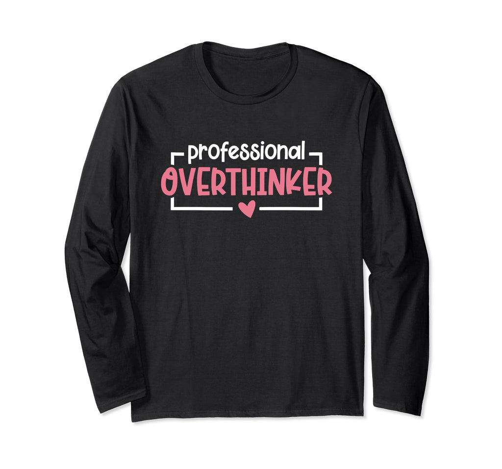 Anxiety Anxious Fear Mental Health T-Shirt - Trendy Graphic Men Women - T-Shirt, Sweatshirt, Hoodie
