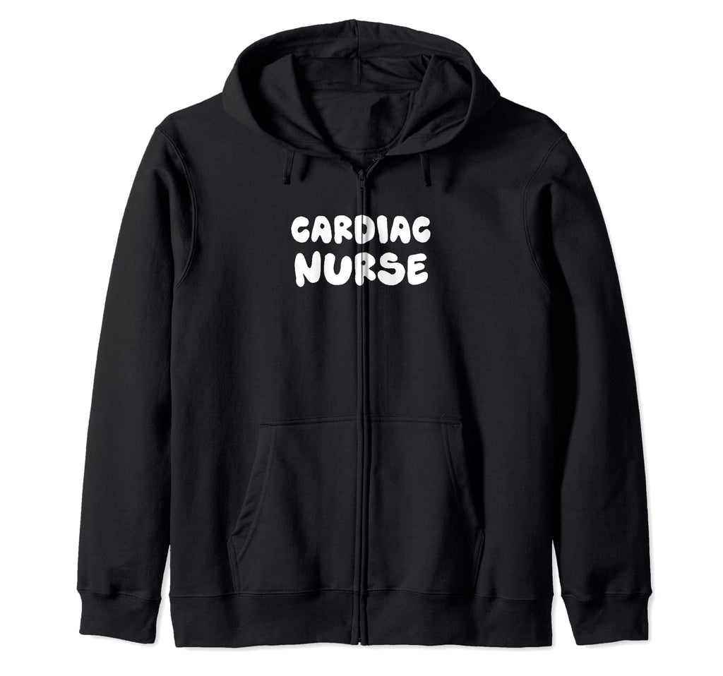 Cardiac Nurse Typography Gifts Hoodie - Casual Everyday Wear for Adults - T-Shirt, Sweatshirt, Hoodie