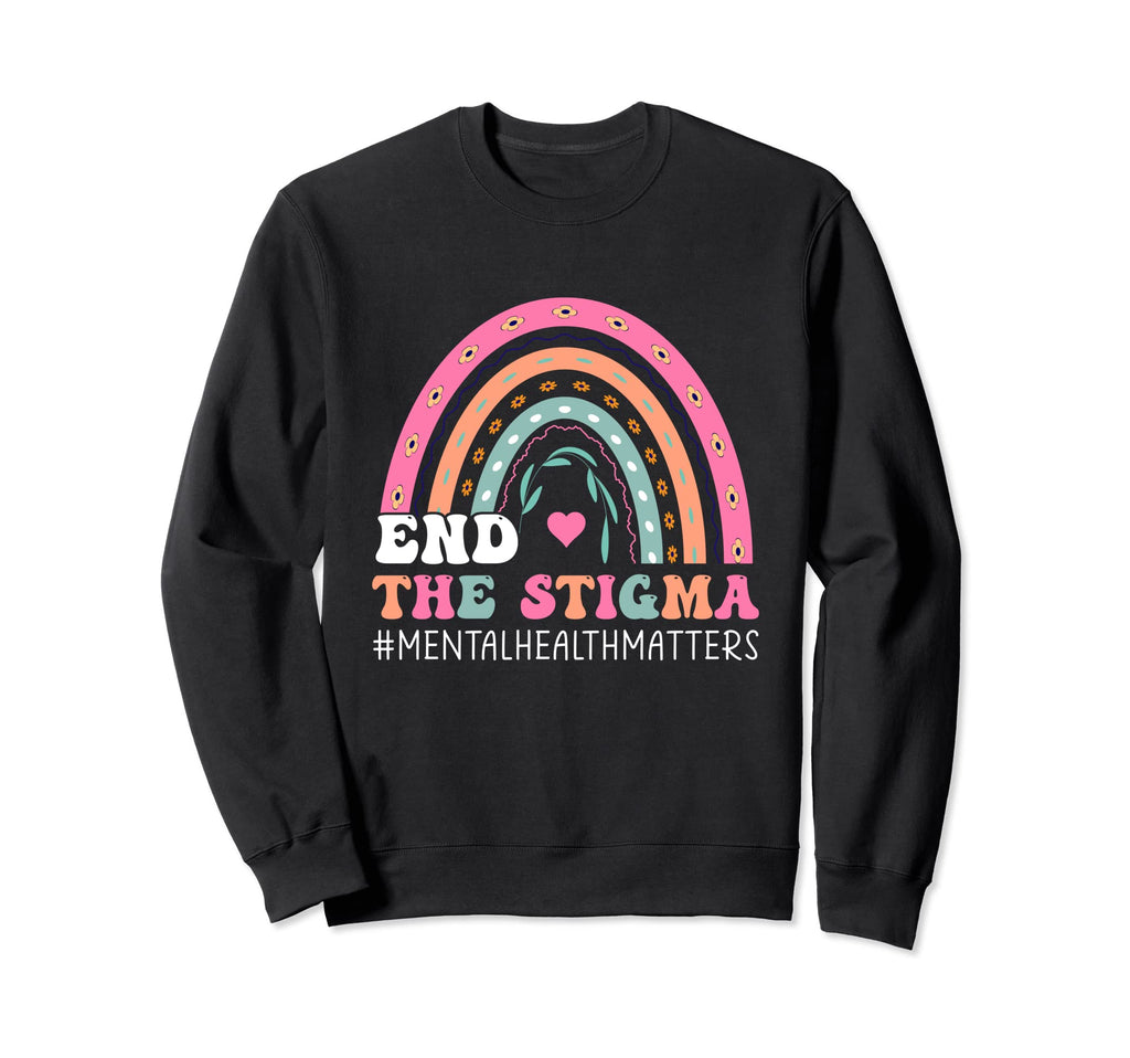End Stigma Mental Health Mental Sweatshirt - Minimalist Print Unisex - T-Shirt, Sweatshirt, Hoodie
