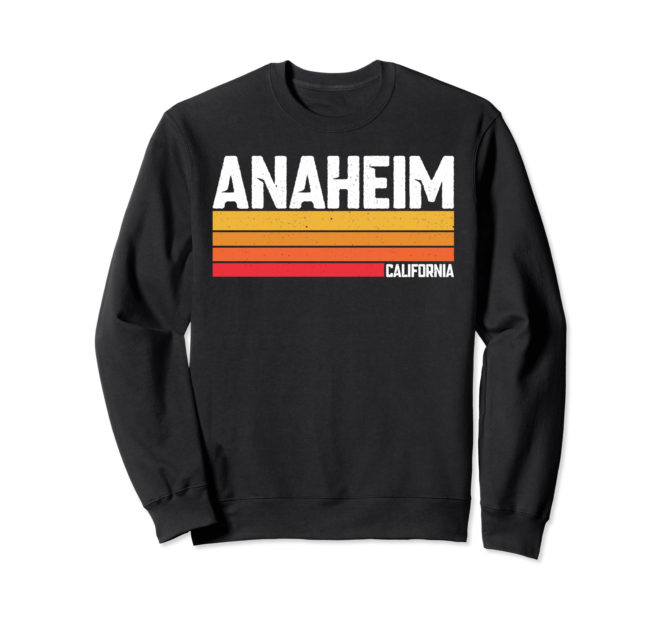 Anaheim California 1980S 70S Sweatshirt - Trendy Graphic Unisex - T-Shirt, Sweatshirt, Hoodie