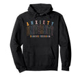 Anxiety University Honors Program Hoodie - Aesthetic Graphic Men Women - T-Shirt, Sweatshirt, Hoodie