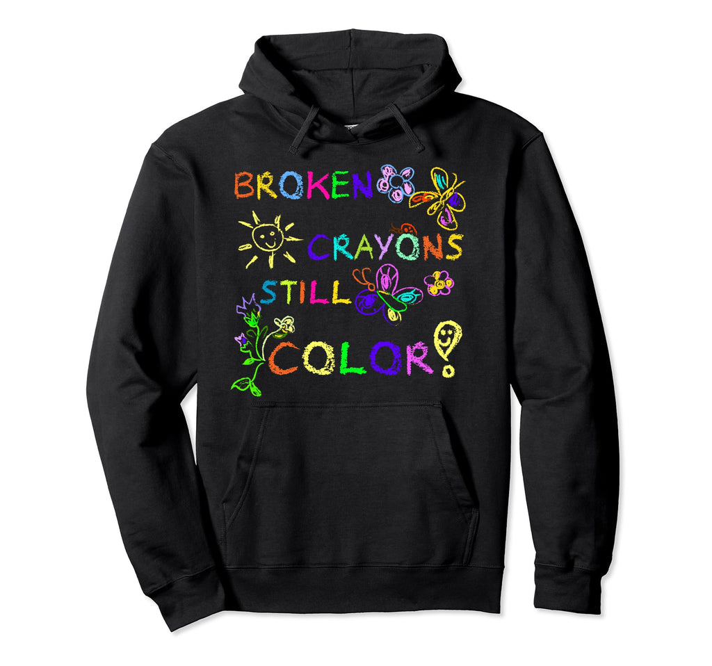 Funny Broken Crayons Still Color Mental Hoodie - Unique Graphic for Adults - T-Shirt, Sweatshirt, Hoodie