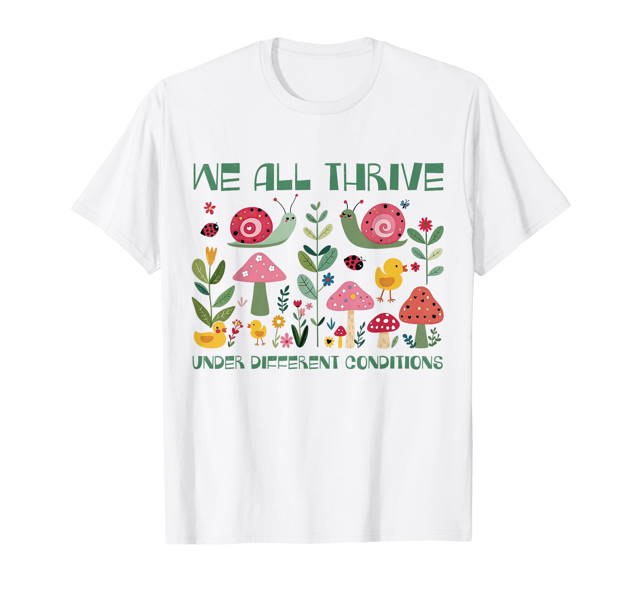 We All Thrive Under Different T-Shirt - Custom Art Print for Adults - T-Shirt, Sweatshirt, Hoodie